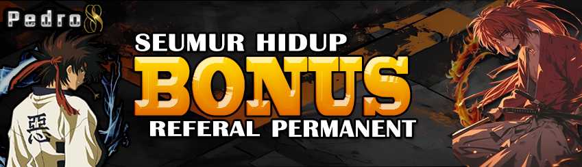 BONUS REFERAL SEUMUR HIDUP