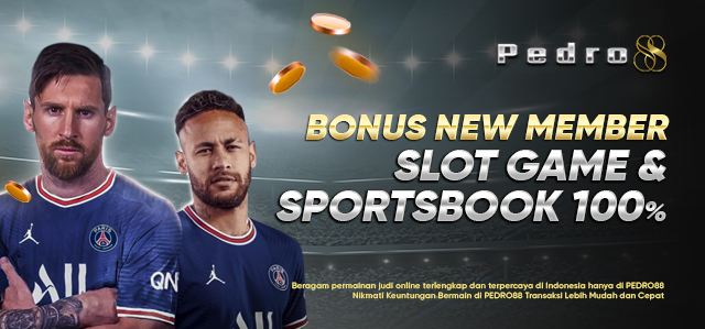 Bonus New Member 100% Sportsbook dan Slot Game